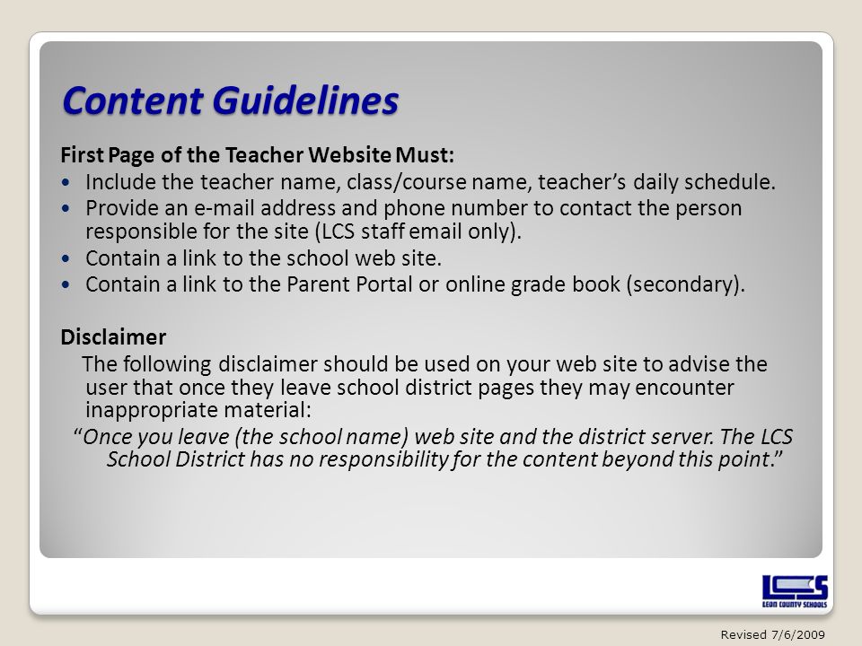 Content Guidelines First Page of the Teacher Website Must: