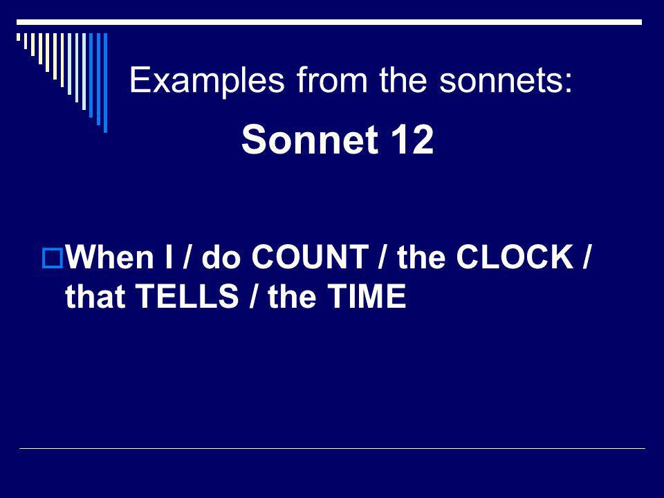 Examples from the sonnets: