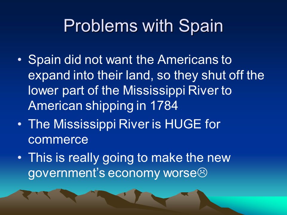 Problems with Spain