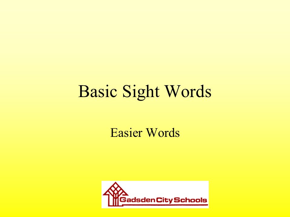 Basic Sight Words Easier Words