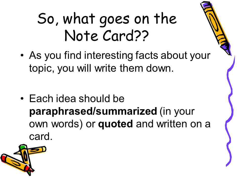 So, what goes on the Note Card
