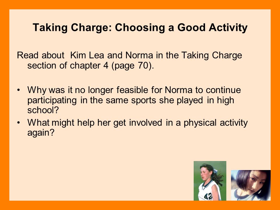 Taking Charge: Choosing a Good Activity