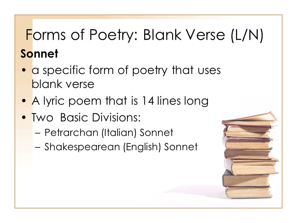 Forms of Poetry: Blank Verse (L/N)