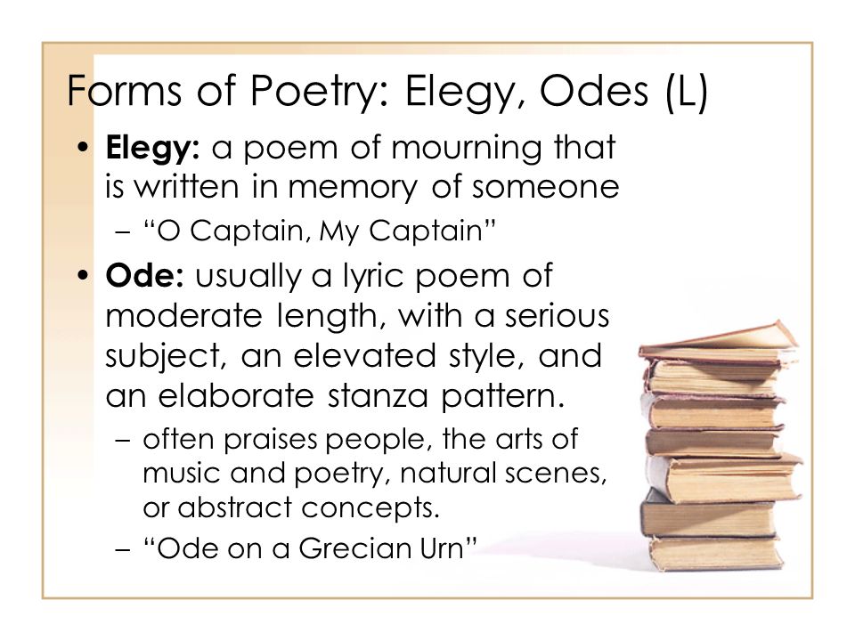 Forms of Poetry: Elegy, Odes (L)