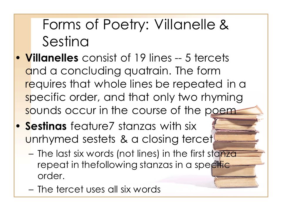 Forms of Poetry: Villanelle & Sestina