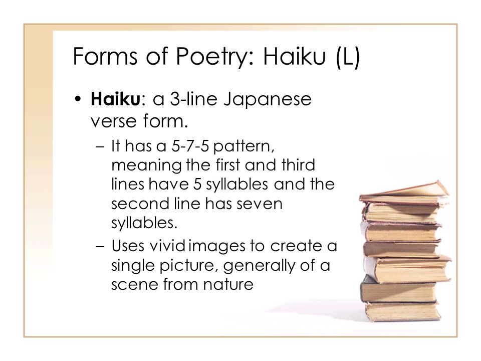 Forms of Poetry: Haiku (L)