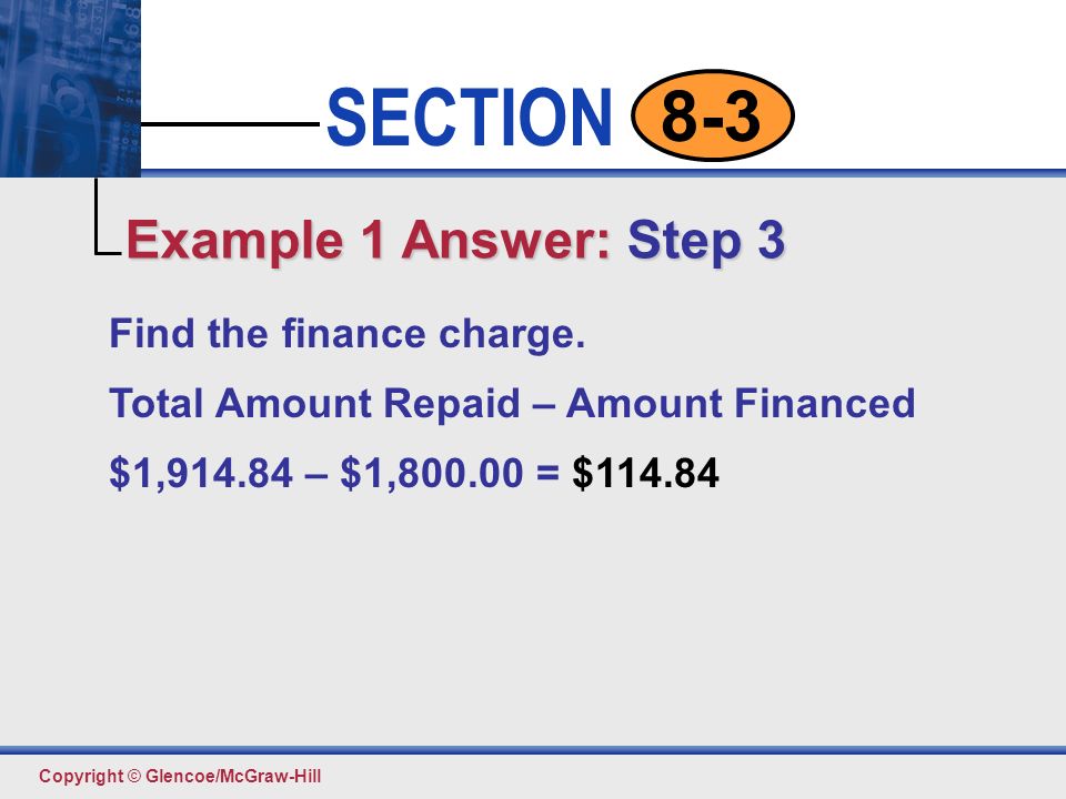 Example 1 Answer: Step 3 Find the finance charge.