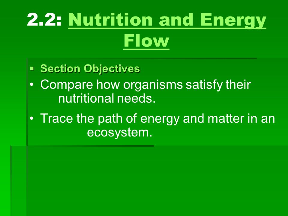 2.2: Nutrition and Energy Flow