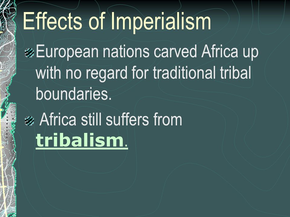 Effects of Imperialism