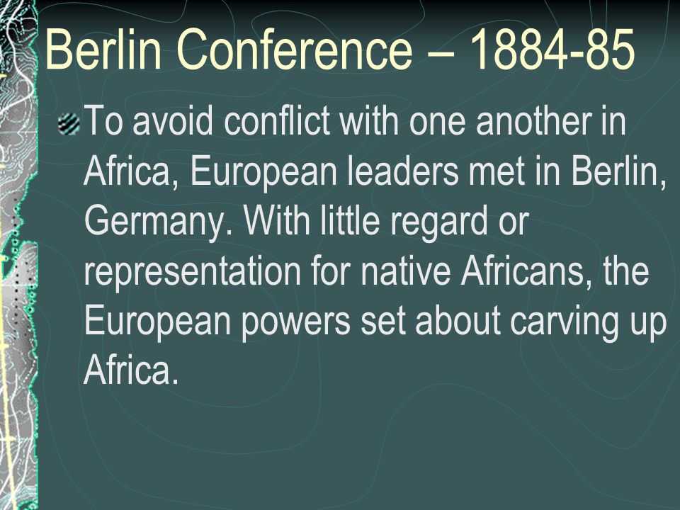 Berlin Conference –