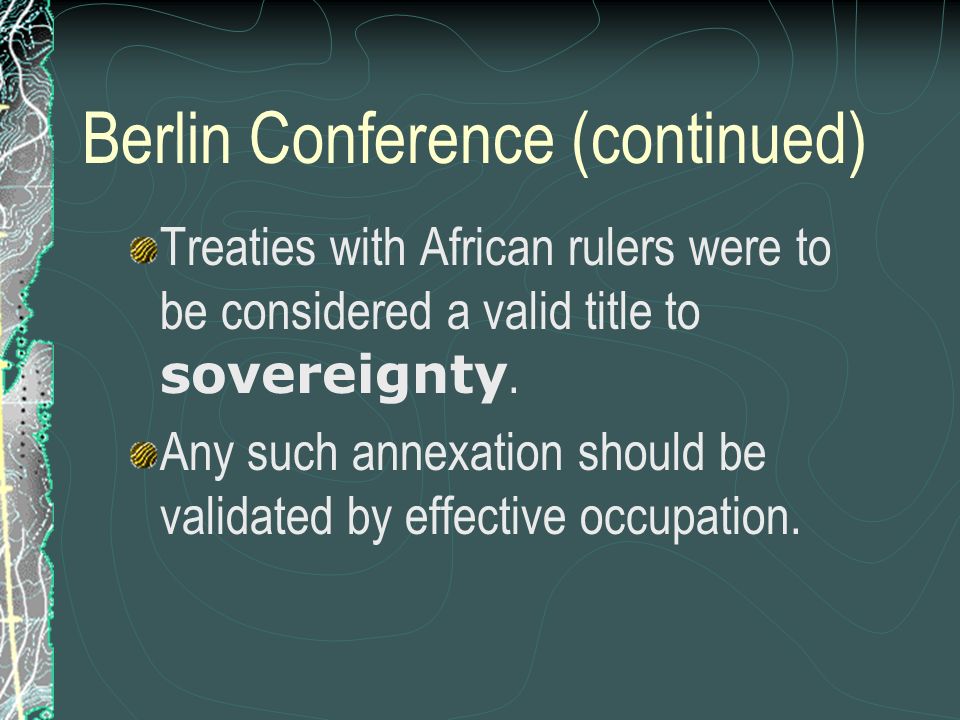 Berlin Conference (continued)