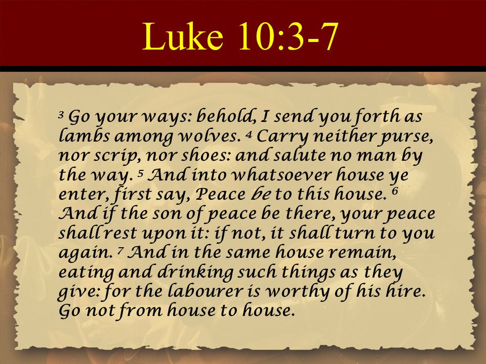 Luke 10:3-7