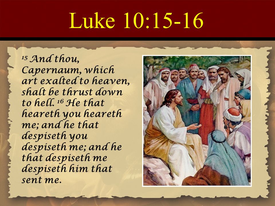 Luke 10:15-16
