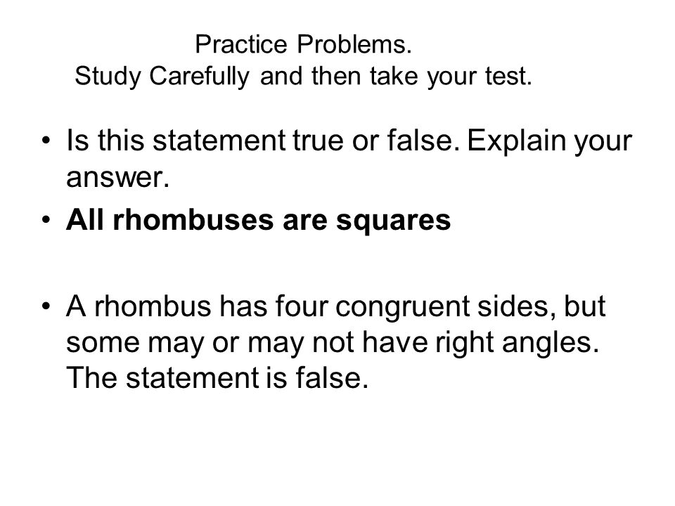 Practice Problems. Study Carefully and then take your test.