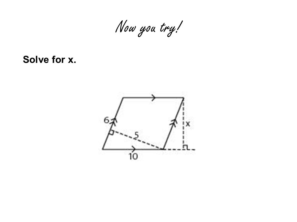 Now you try! Solve for x.