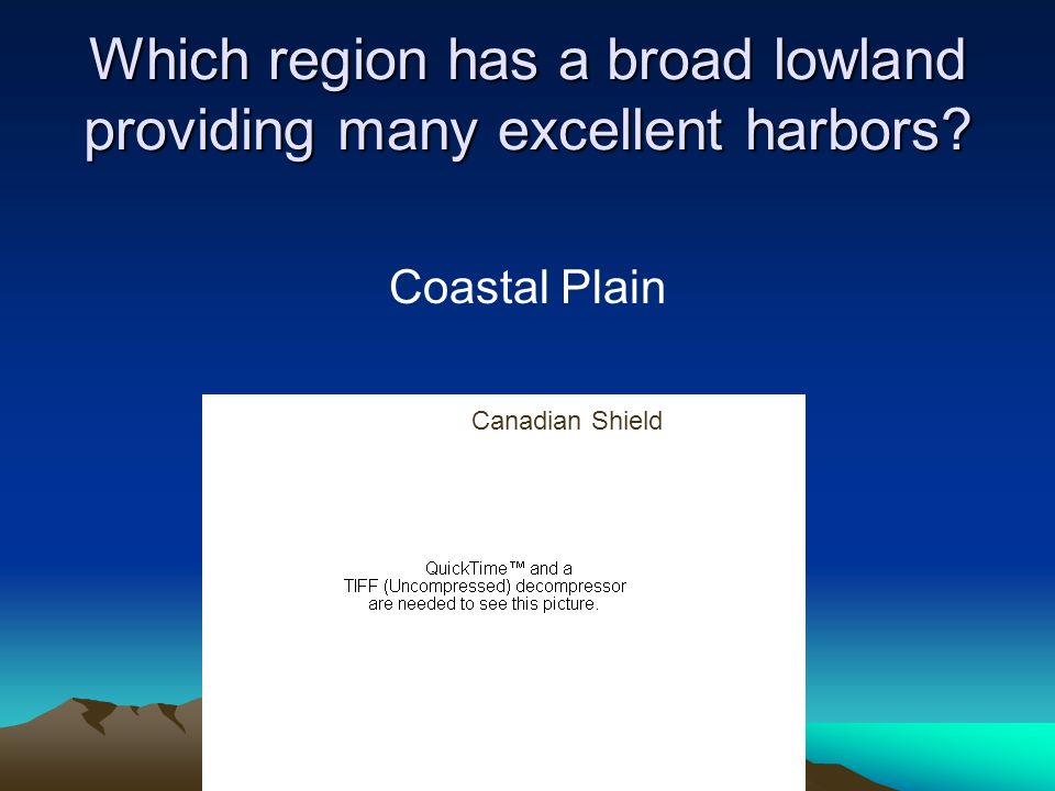 Which region has a broad lowland providing many excellent harbors
