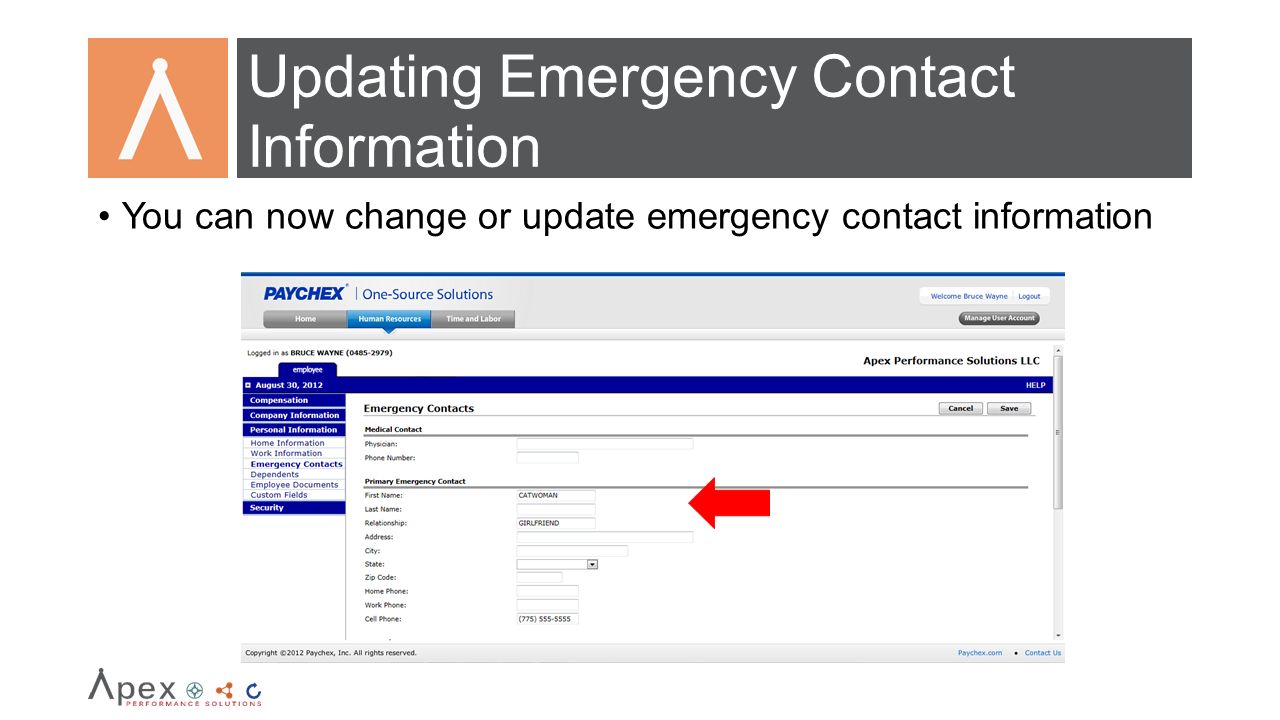 Updating Emergency Contact Information You can now change or update emergency contact information