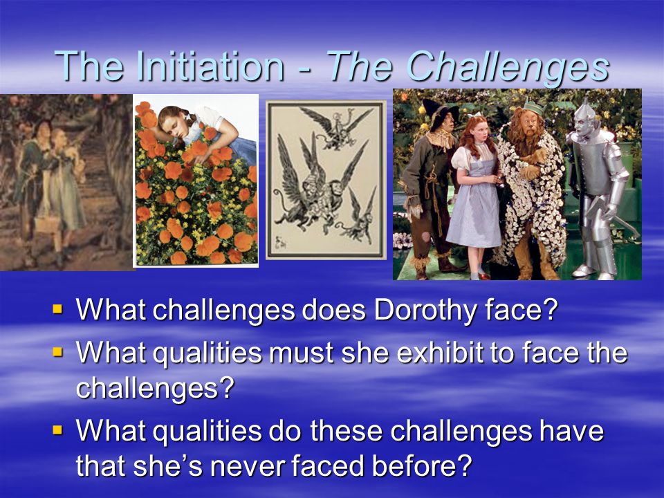 The Initiation - The Challenges