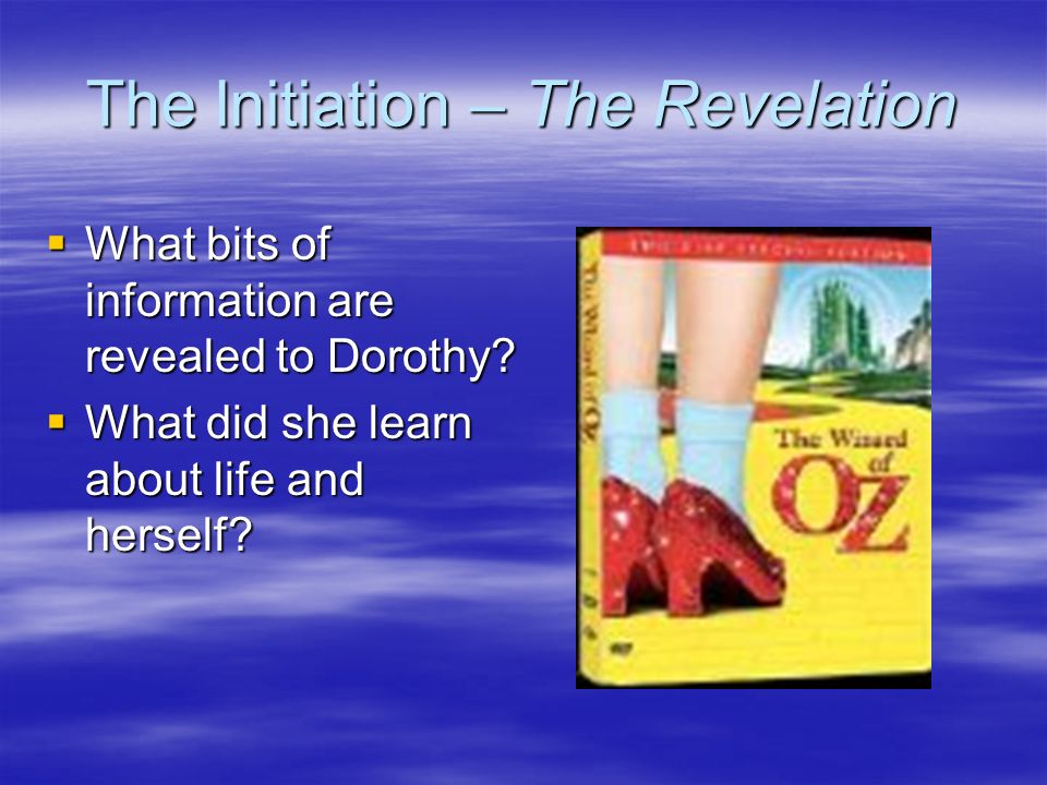 The Initiation – The Revelation