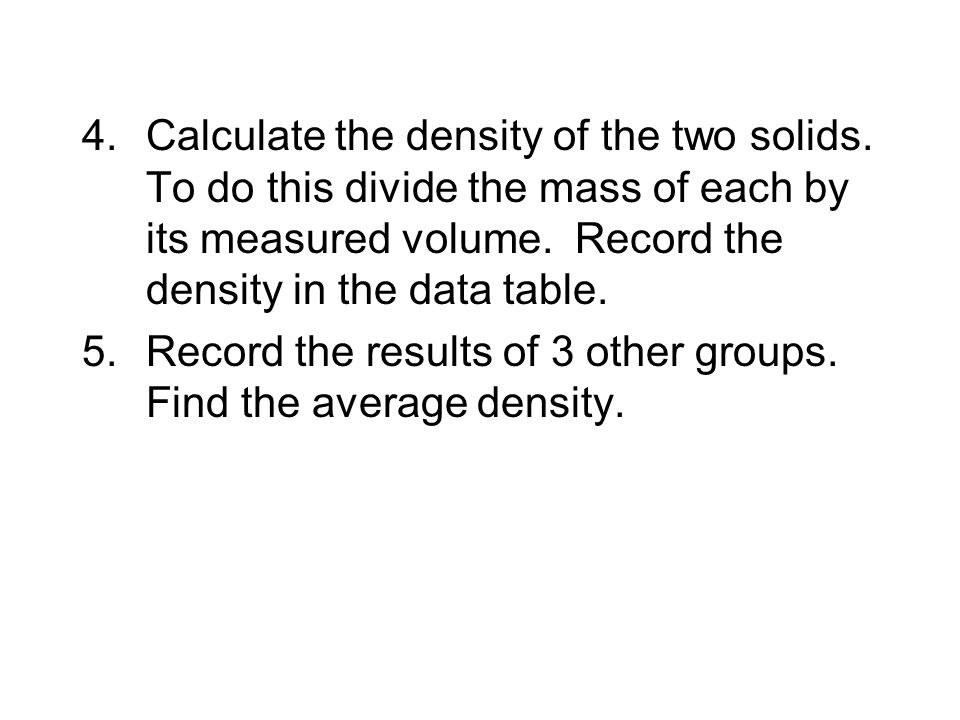 Calculate the density of the two solids