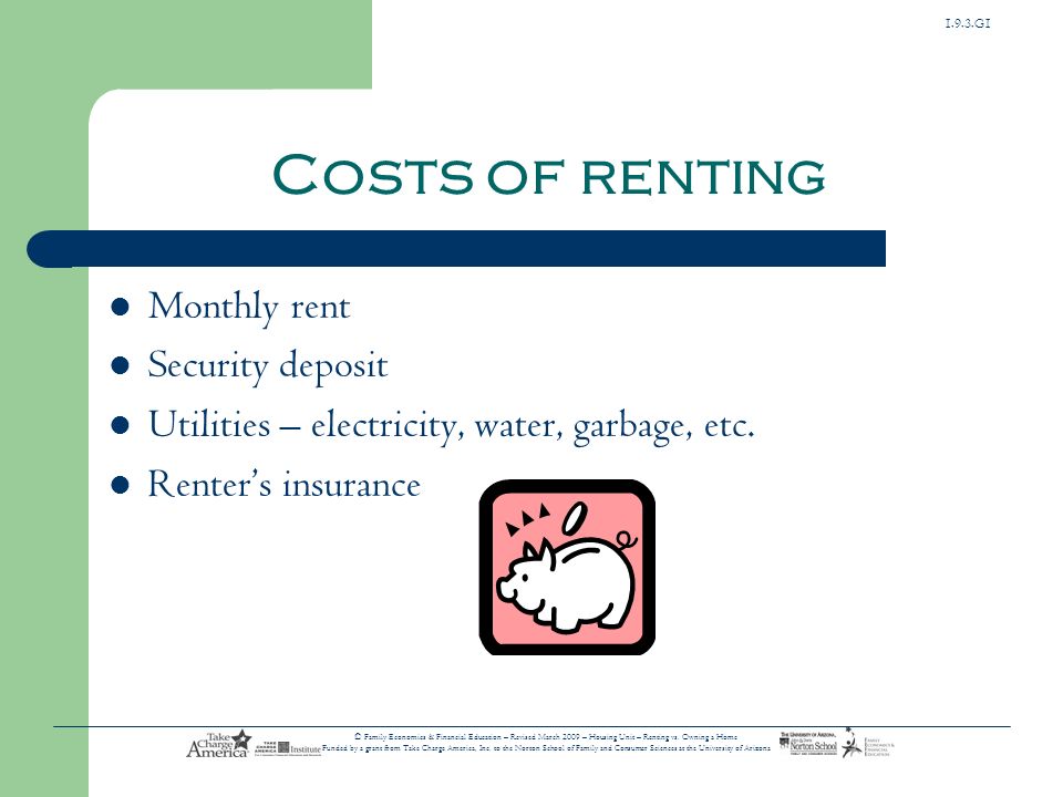 Costs of renting Monthly rent Security deposit