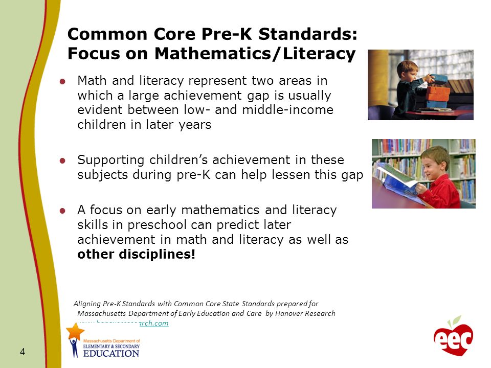 Common Core Pre-K Standards: Focus on Mathematics/Literacy