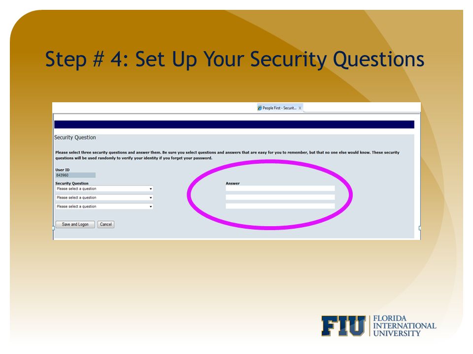 Step # 4: Set Up Your Security Questions