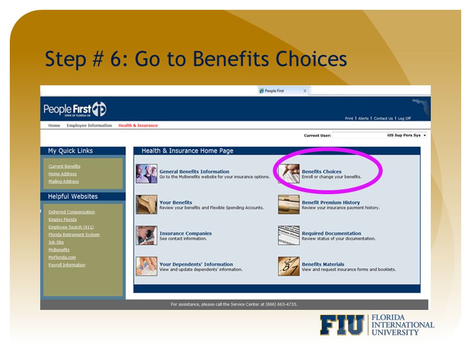 Step # 6: Go to Benefits Choices