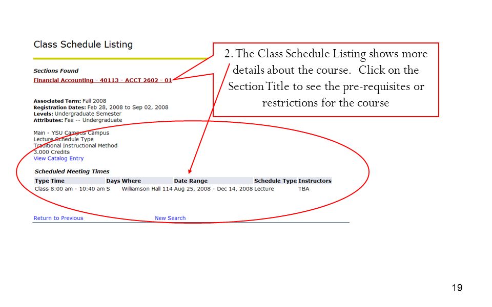 2. The Class Schedule Listing shows more details about the course