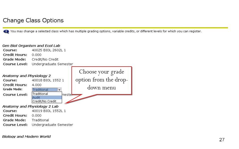 Choose your grade option from the drop-down menu