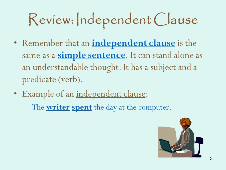 Review: Independent Clause