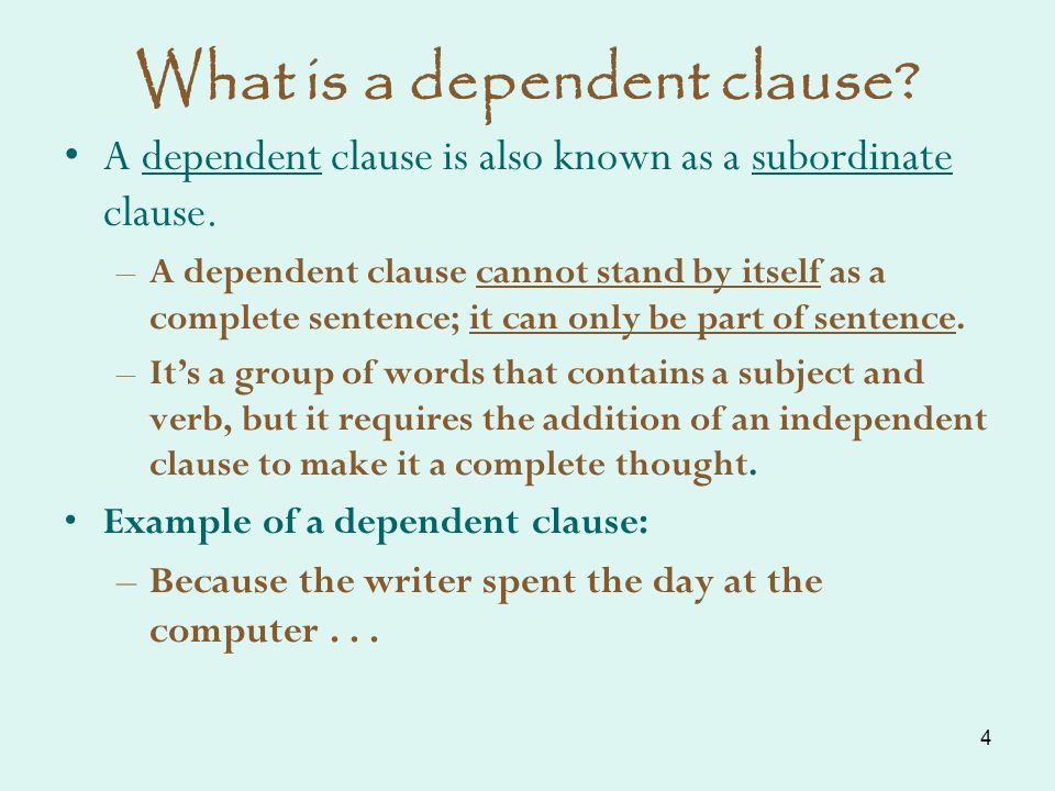 What is a dependent clause
