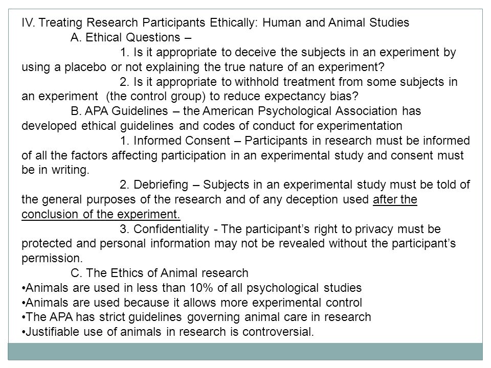 IV. Treating Research Participants Ethically: Human and Animal Studies