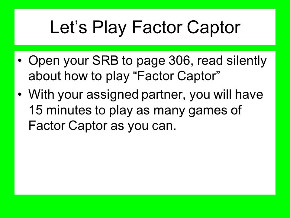 Let’s Play Factor Captor