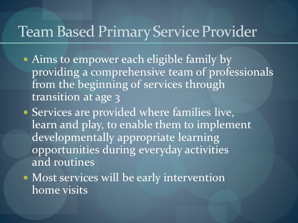 Team Based Primary Service Provider