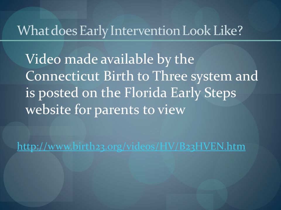 What does Early Intervention Look Like