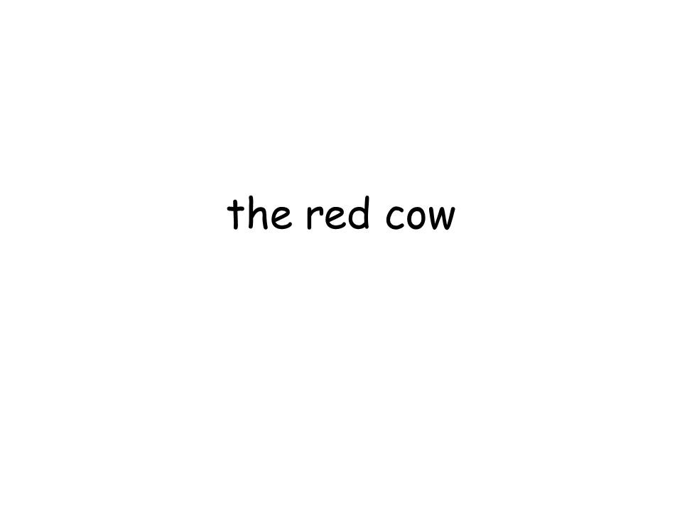 the red cow