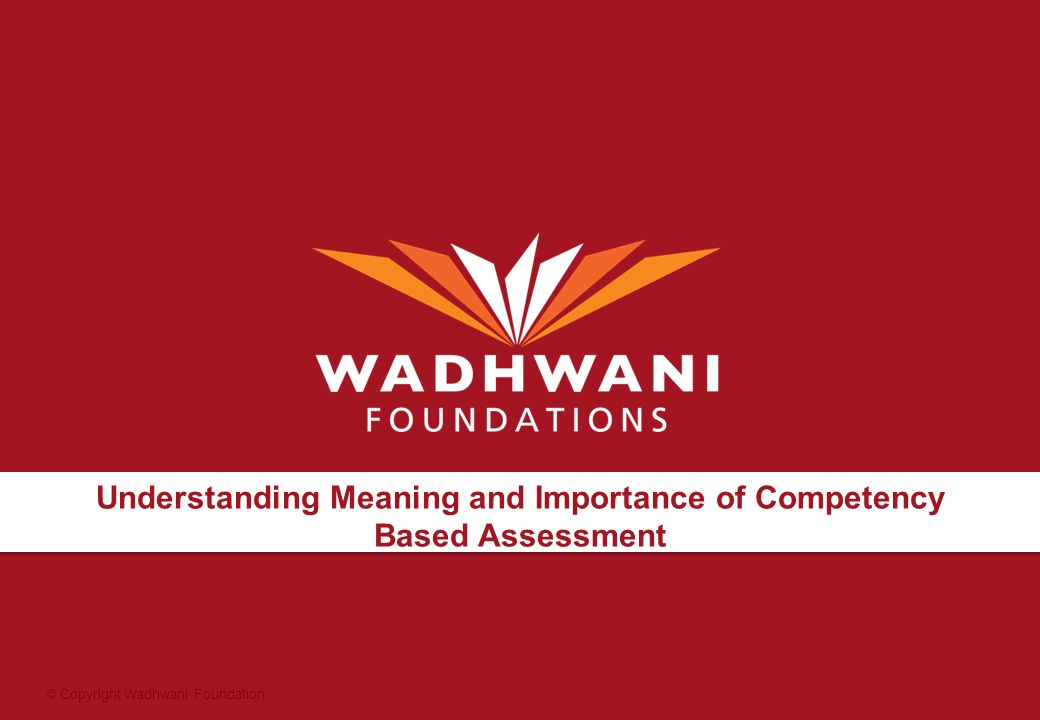 Understanding Meaning and Importance of Competency Based Assessment