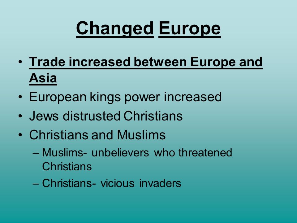 Changed Europe Trade increased between Europe and Asia