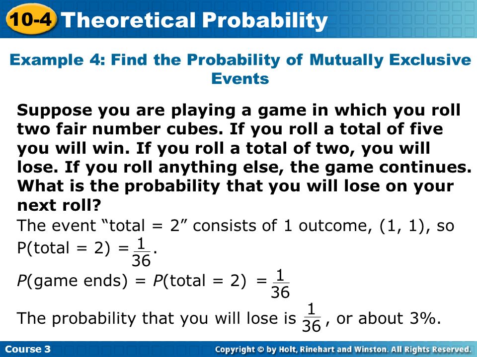 Example 4: Find the Probability of Mutually Exclusive Events