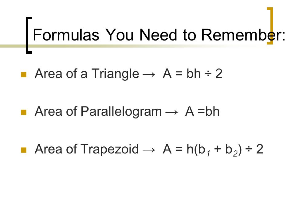 Formulas You Need to Remember: