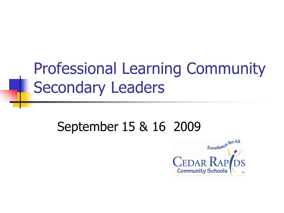 Professional Learning Community Secondary Leaders