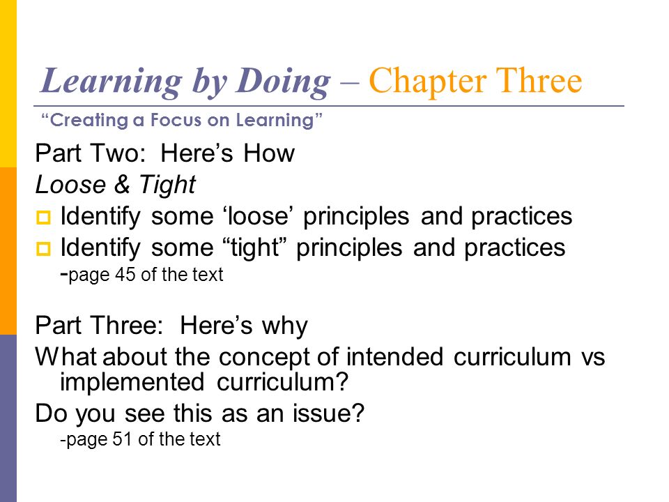 Learning by Doing – Chapter Three