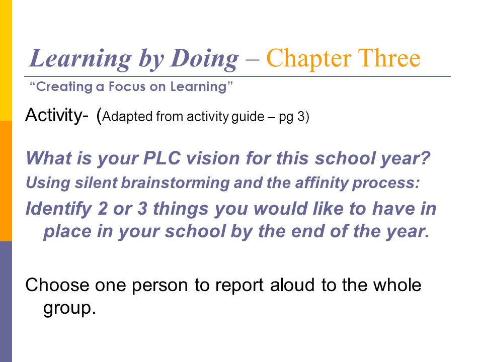 Learning by Doing – Chapter Three
