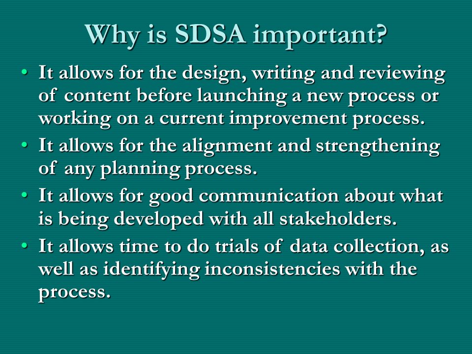 Why is SDSA important