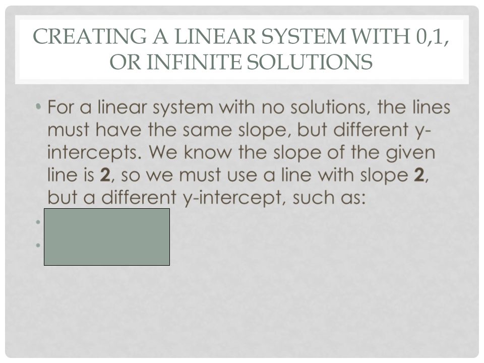 Creating a linear system with 0,1, or infinite solutions
