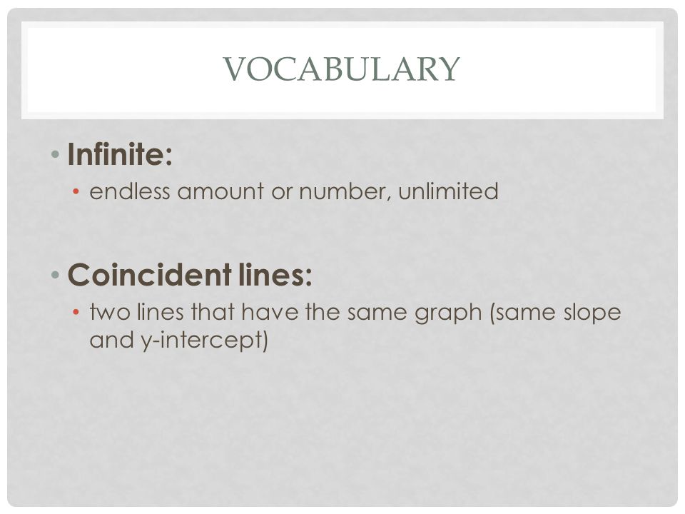 Vocabulary Infinite: Coincident lines: