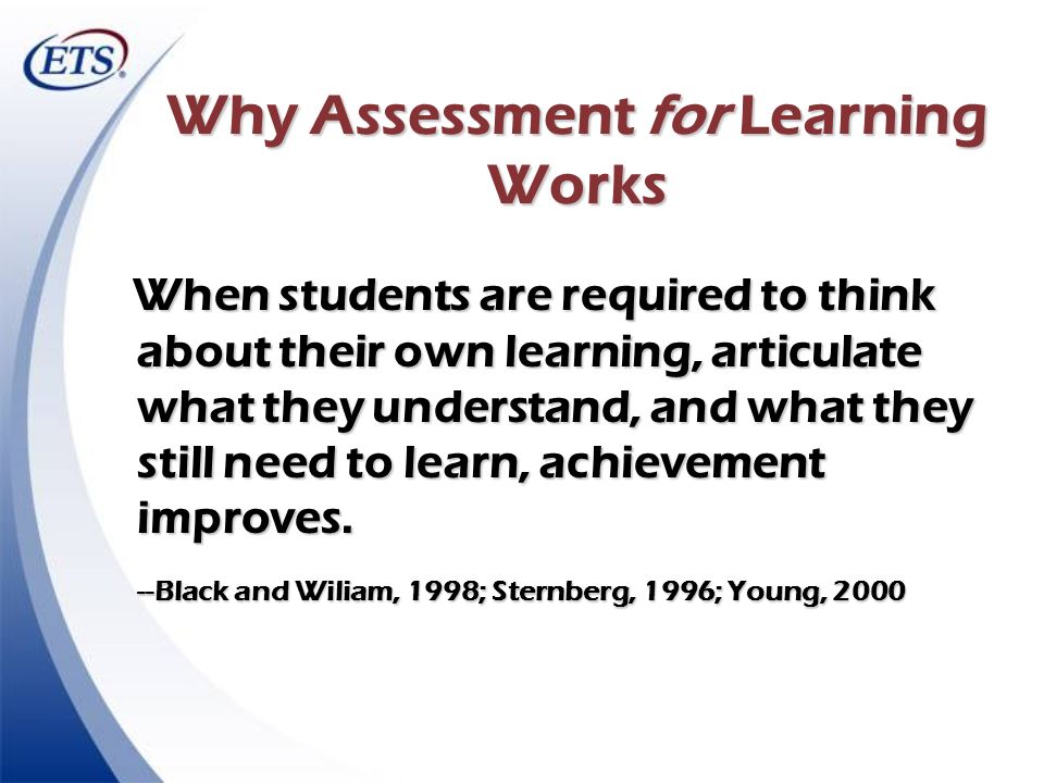 Why Assessment for Learning Works