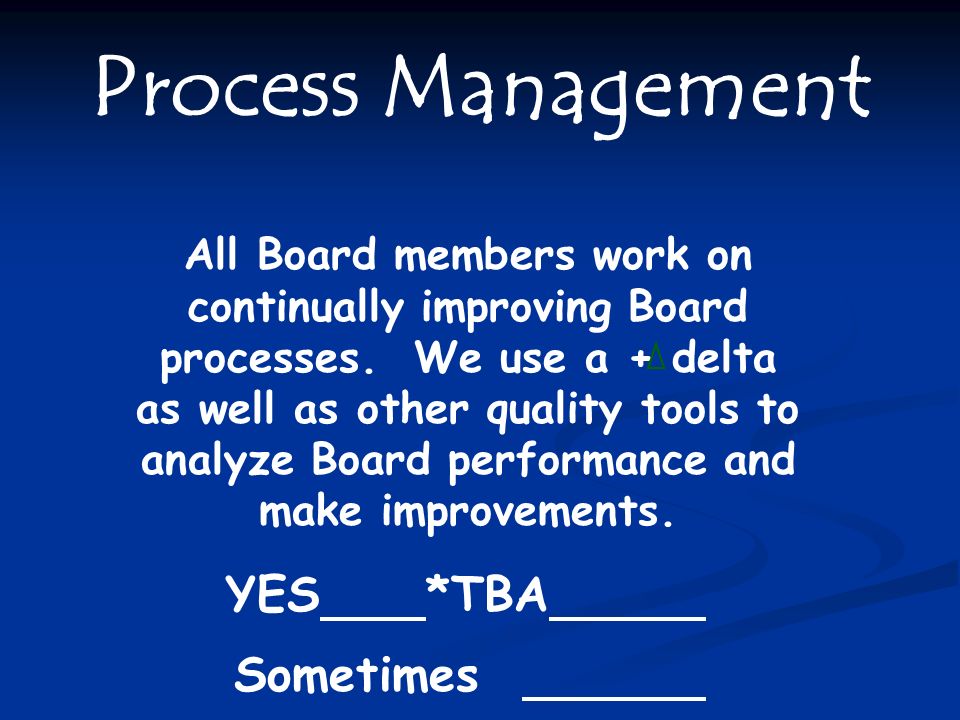 Process Management Sometimes
