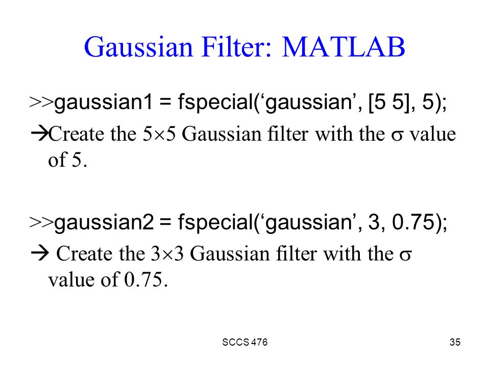 gaussian filter matlab 2009 gaussian filter matlab 2009
